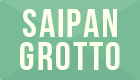 Saipan Grotto
